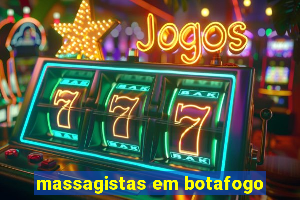 massagistas em botafogo